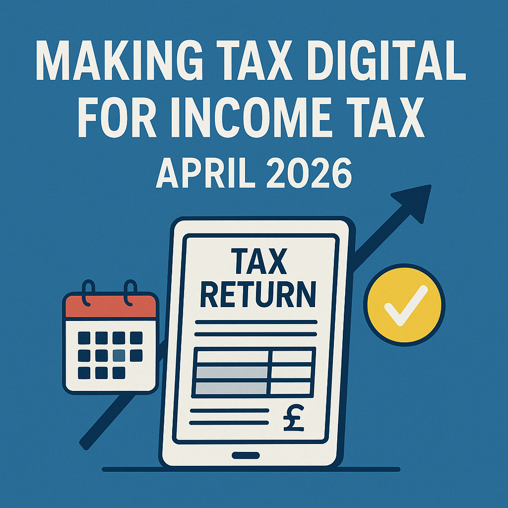 MTD April-26 Illustration of Making Tax Digital for Income Tax starting April 2026 in the UK