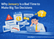 Flat illustration showing a stressed business owner surrounded by HMRC letters, a January calendar, cashflow charts and tax decision arrows, highlighting why January is a poor time to make major tax decisions.