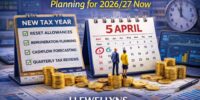 Planning for 2026/27 tax year after 5 April UK guide