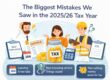 Common tax mistakes made by UK business owners and subcontractors in the 2025 26 tax year