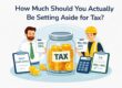 How much to set aside for tax UK sole traders limited companies and CIS subcontractors