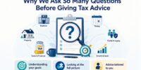 Why good tax advice starts with questions Illustration showing how tax advisers gather information before giving tailored tax advice.
